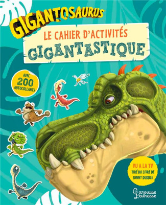 Le cahier d'activités gigantastique. Avec 200 autocollants