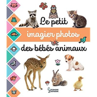 Le petit imagier photos des bébés animaux