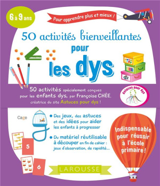 50 activités bienveillantes pour les dys [ADAPTE AUX DYS