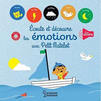 Ecoute et découvre les émotions avec Petit Matelot