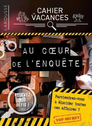 Cahier de vacances au coeur de l'enquête. Edition 2020
