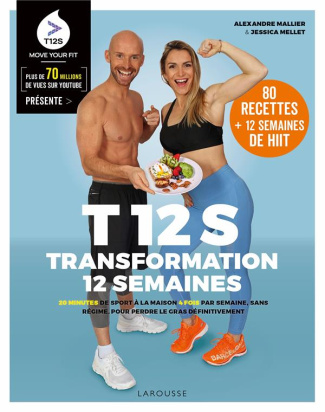 T12S - transformation 12 semaines