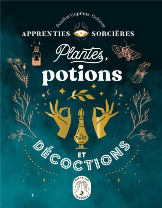 Plantes, potions et décoctions