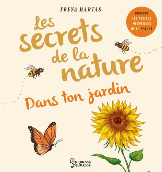 Les secrets de la nature dans ton jardin