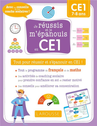 Français Mathématiques CE1. Tout pour réussir et s'épanouir en CE1 ! Edition 2021