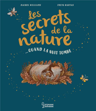 Les secrets de la nature... quand la nuit tombe