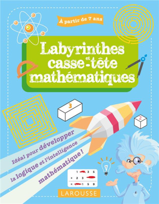 Labyrinthes et casse-têtes mathématiques