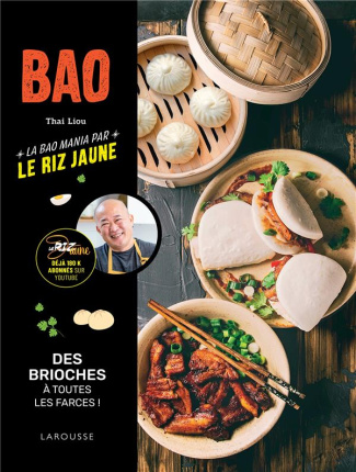 Bao. 45 Bao et Dim Sum par le Riz Jaune