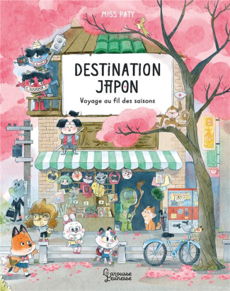 Destination Japon. Voyage au fil des saisons