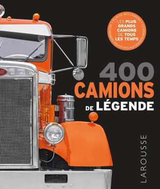 400 camions de légende