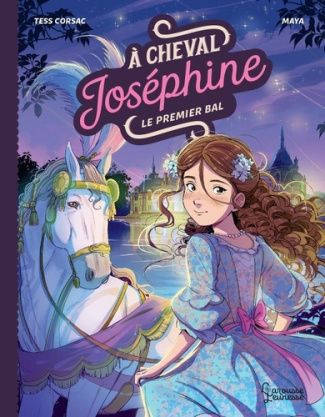 A cheval, Joséphine Tome 4 : Premier bal