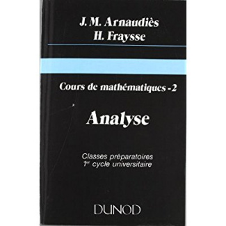 Cours de mathématiques. Tome 2, Analyse
