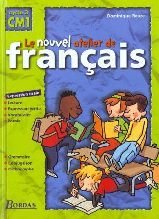 LE NOUVEL ATELIER DE FRANCAIS CM1