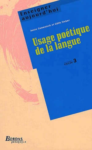 Usage poétique de la langue cycle 3