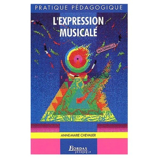 L'expression musicale. 2ème édition