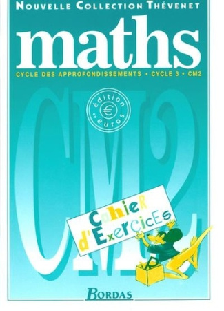 Maths CM2 Cycle des aprofondissements Cycle 3