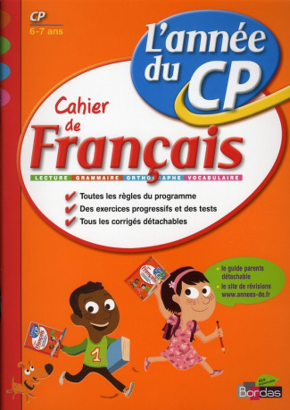 Cahier de français CP. L'année du CP