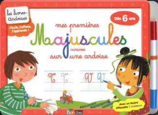 Mes premières majuscules cursives sur une ardoise. Dès 6 ans