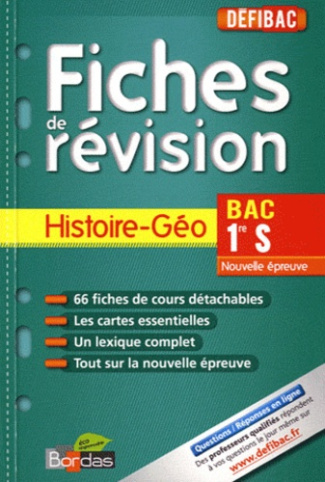 Histoire-Géo Bac 1e S. Fiches de révision
