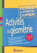 Activités de géométrie CE2 Cycle 3. Fiches à photocopier