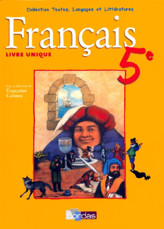 Français 5e. Livre unique