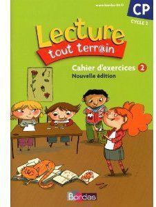 Lecture tout terrain CP. Cahier d'exercices 2