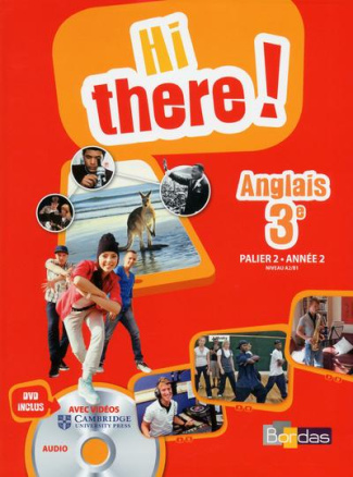 Anglais 3e A2/B1 Hi there! Avec 1 DVD