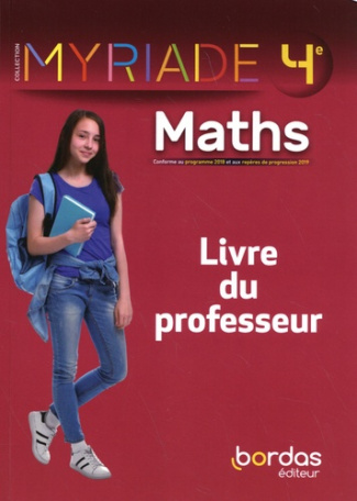 Maths 4e Myriade. Livre du professeur, Edition 2021