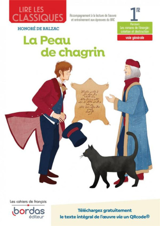 Français 1re - La Peau de chagrin Honoré de Balzac. Cahier élève, Edition 2022