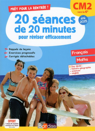 20 séances de 20 minutes pour réviser efficacement, CM2 vers la 6e