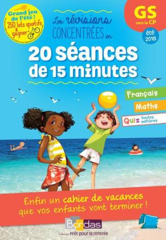 Prêt pour la rentrée ! GS vers le CP, les révisions concentrées en 20 séances de 15 minutes