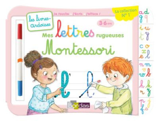 Mes lettres rugueuses Montessori. Avec un feutre effaçable