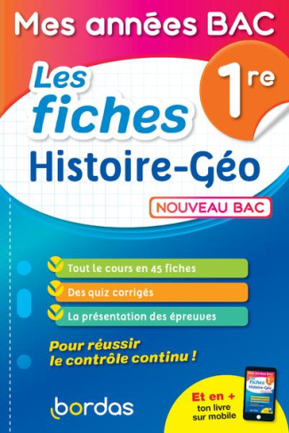 Les fiches histoire-géo 1re . Edition 2019