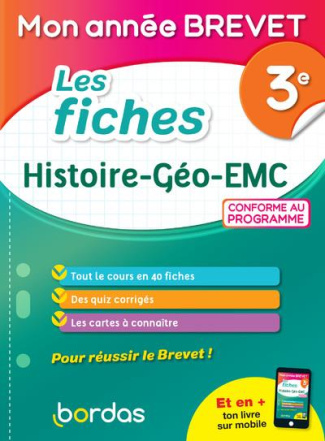 Les fiches Histoire - Géo - EMC 3e Mon année brevet. Edition 2021
