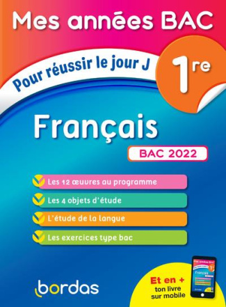 Français 1re. Pour réussir le jour J, Edition 2022