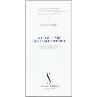 SECOND LIVRE DES FABLES D'ESOPE. INTRODUCTION, TEXTE ET NOTES PAR PAOLA CIFARELLI.