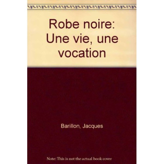 ROBE NOIRE. ENTRETIENS AVEC ROBERT HABEL.