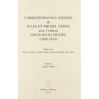 CORRESPONDANCE INEDITE (1886-1914). ETABLIE PAR OLIVIER DUMAS, VOLKER DEHS ET PIERO GONDOLO DELLA RI