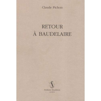 RETOUR A BAUDELAIRE.
