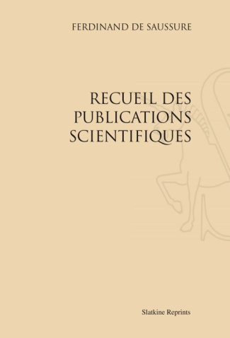 RECUEIL DES PUBLICATIONS SCIENTIFIQUES. (1922)