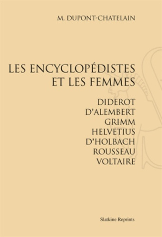 LES ENCYCLOPEDISTES ET LES FEMMES
