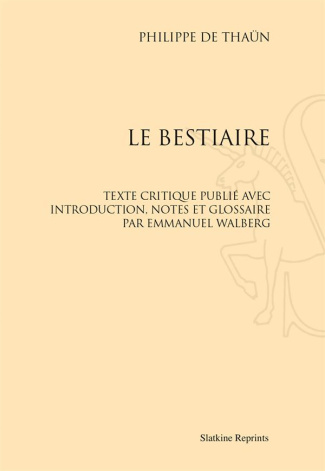 LE BESTIAIRE. EDITION D'EMMANUEL WALBERG. (1900)