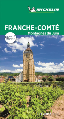Franche Comté - Guide Vert