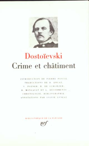 Crime et châtiment. Journal de Raskolnikov ; Les Carnets de "Crime et châtiment" ; Souvenirs de la m