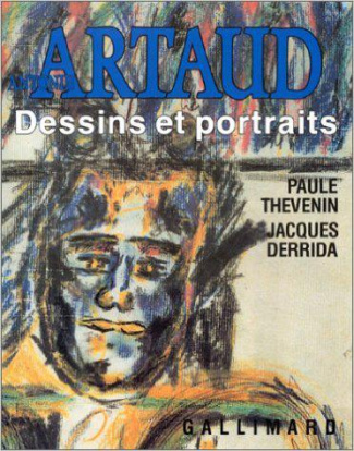 Antonin Artaud. Dessins et portraits