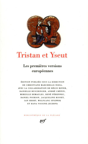 Tristan et Yseut. Les premières versions européennes
