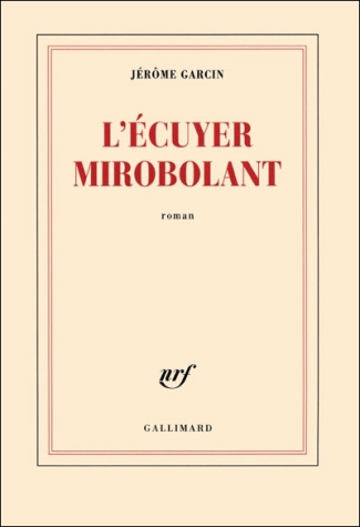L'écuyer mirobolant