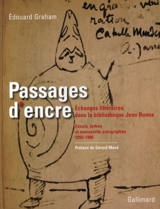 Passages d'encre. Echanges littéraires dans la bibliothèque Jean Bonna - Envois, lettres et manuscri