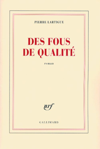 Des fous de qualité