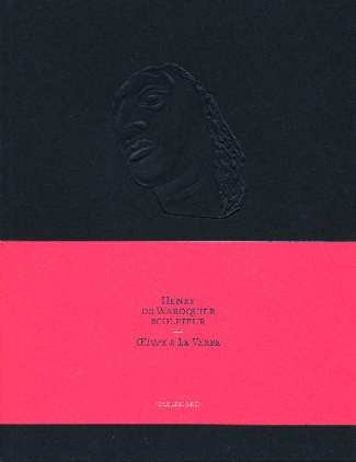 Henry le Waroquier sculpteur (1881-1970). Oedipe et le Verbe